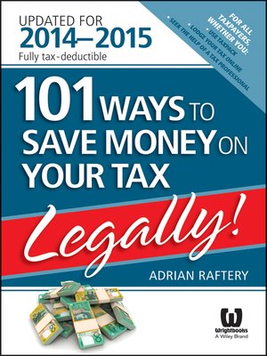 cover image of 101 Ways to Save Money on Your Tax&#8212;Legally! 2014-2015